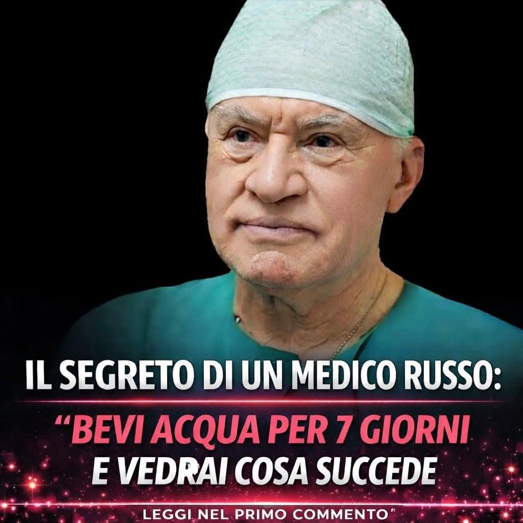 Il segreto di un medico russo: “Bevi acqua per 7 giorni e vedrai cosa succede” (1 / 2)