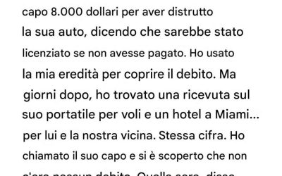 Ho saldato i debiti di mio marito e in seguito ho scoperto che si era inventato tutto solo per prendersi i miei soldi – se n’è pentito amaramente