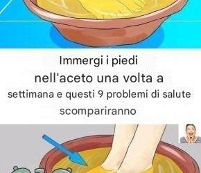Immergi i piedi nell’aceto una volta alla settimana e vedrai scomparire questi 9 problemi di salute.